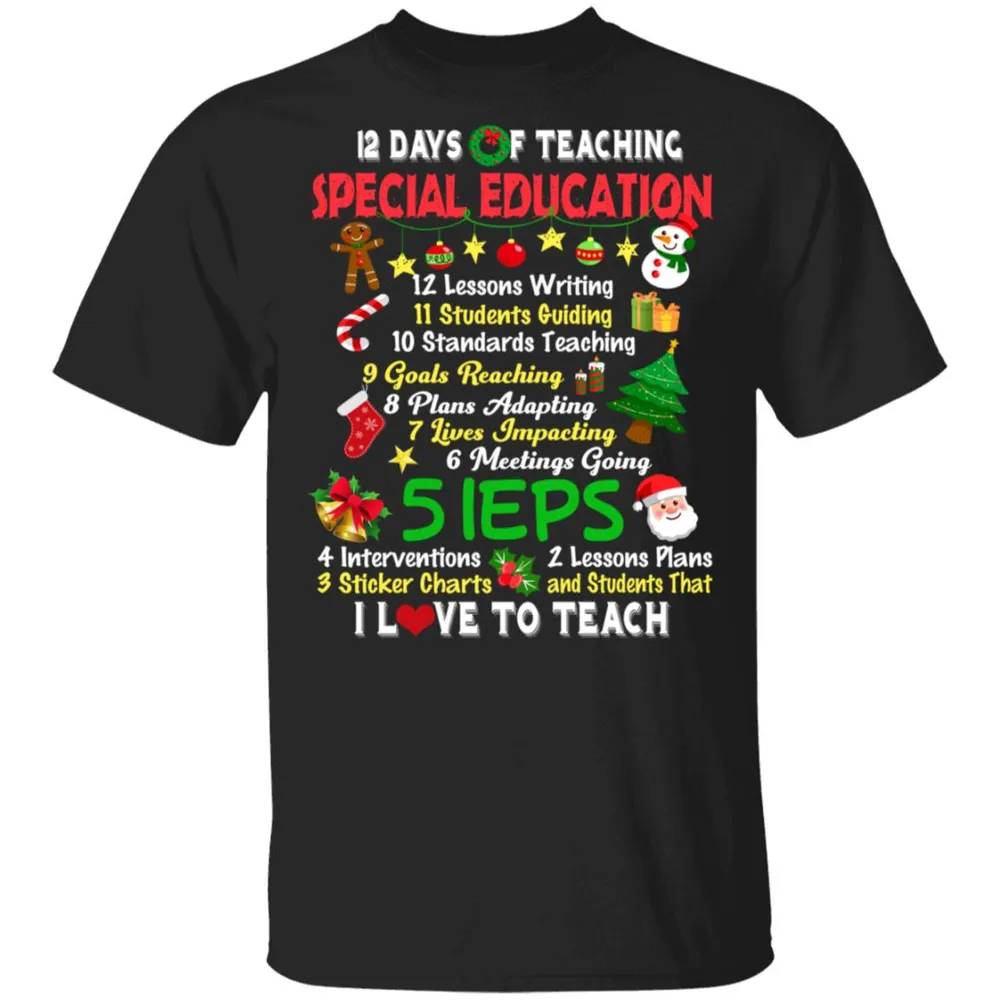 12 Days Of Teaching Special Education Teacher Elf Christmas Shirt Unisex Standard T-Shirt black s