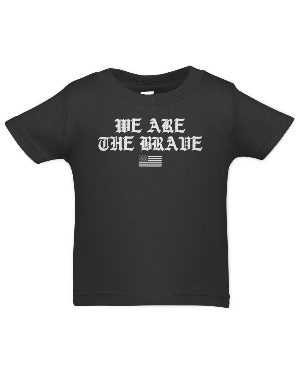 Tom Macdonald Merch We Are The Brave Shirt Infant Jersey T-Shirt black 6m