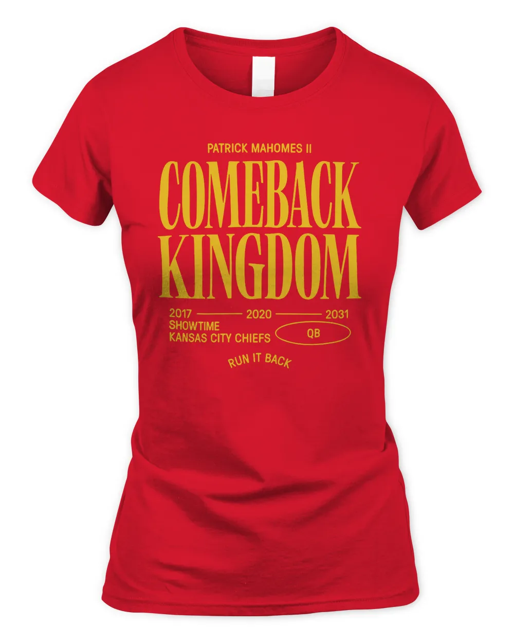 Patrick Mahomes Merch The Comeback Kingdom Shirt Women's Standard T-Shirt red s