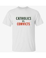 Catholics Vs Convicts Shirt Unisex Standard T-Shirt black s