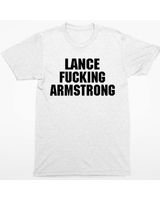 Lance Fcking Armstrong Shirt Unisex Standard T-Shirt black s