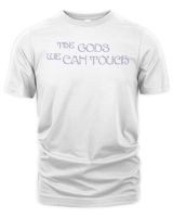 Aurora Merch the Gods We Can Touch Shirt Unisex Premium T-Shirt white s